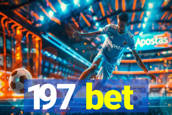 197 bet